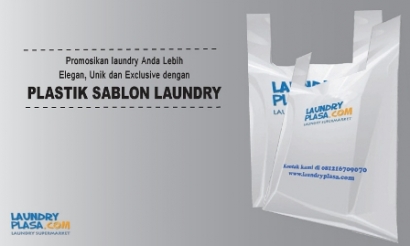 Promosi Usaha Laundry dengan Kantong Plastik Sablon