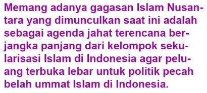 Tanggapan, Bahaya Ide Islam Nusantara
