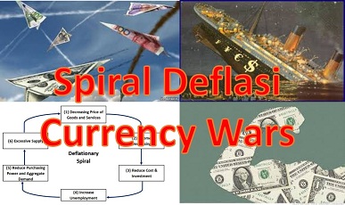 "Spiral Deflasi" dan "Currency Wars"  yang Berbuah Krisis