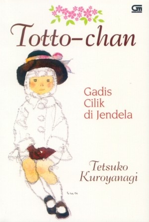 Resume Buku "Totto-chan Gadis Cilik di Jendela"