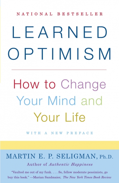 Membangun Optimisme Menurut Martin Seligman