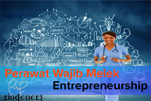 Perawat Wajib Melek Entrepreneurship