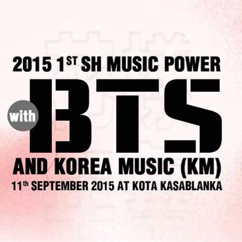 2015 1st SH Power Music With BTS and Korea Music  (Late Publication)