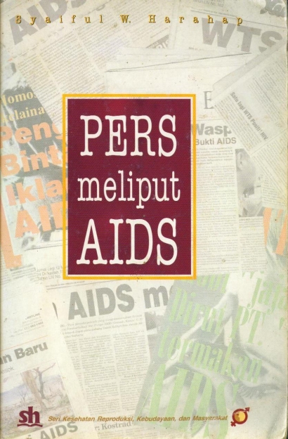 Komunitas Kompasianer Penulis AIDS: Mengusung “Jurnalisme Harapan”