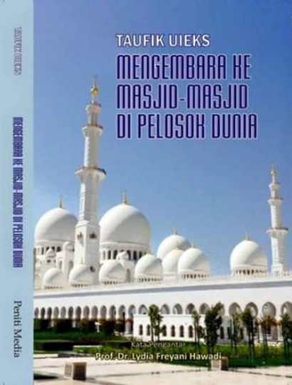 [Resensi Buku] Mengembara ke Masjid-masjid di Pelosok Dunia