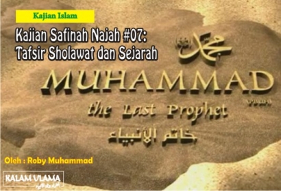 Pos#7: Tafsir Shalawat dan Sejarah Nama Muhammad