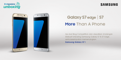 [Blog Competition] Maksimalkan Hidup dengan Samsung Galaxy S7 dan S7 Edge