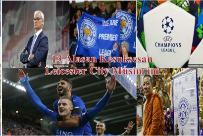 13 Alasan Leicester City Pantas jadi Kampiun Liga Primer Inggris