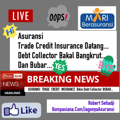 Asuransi Trade Credit Insurance Bikin Jasa Debt Collector Bangkrut dan Bubar