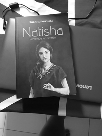 "Natisha," Sebuah Novel dari Khrisna Pabicara