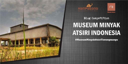 Pemenang Blog Competition Museum Minyak Atsiri Indonesia