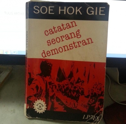 Mengenang Lahirnya Seorang Demonstran; Soe Hok-Gie