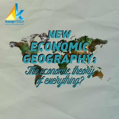 The New Economic Geography: The Economic Theory of Everything?