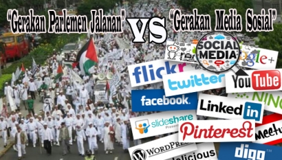 Gerakan Parlemen Jalanan versus Gerakan Media Sosial