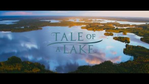 Tale of a Lake: Film Dokumenter dengan Musik Ciamik