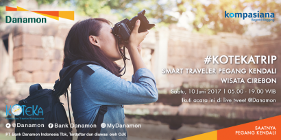[Update Event] #KOTEKATrip: Smart Traveler Pegang Kendali Wisata di Cirebon!