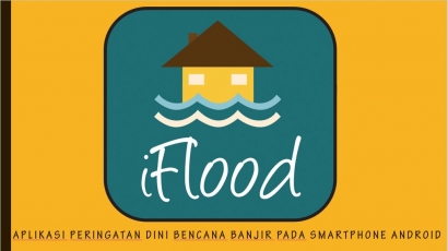 Pantau Lokasi Banjir di Surabaya Melalui Aplikasi "iFlood"