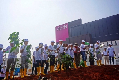Tak Hanya Bangun Gedung, AEON MALL INDONESIA Juga Bangun Lingkungan Hijau