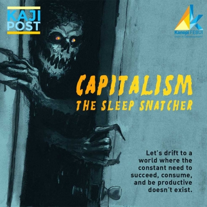 Capitalism: The Sleep Snatcher