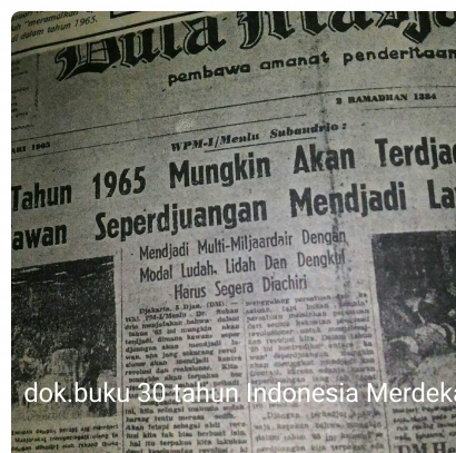 "Ramalan Media Massa" Sembilan Bulan Sebelum 30 September 1965