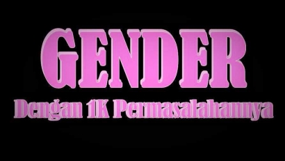 Problematika Gender di Indonesia