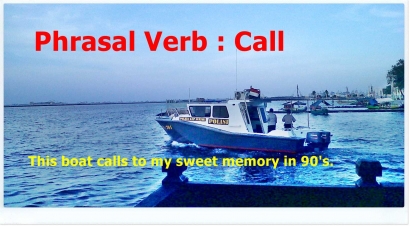 Mengungkap Phrasal Verb "Call"