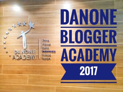 4 Pilar Penting Danone Blogger Academy 2017