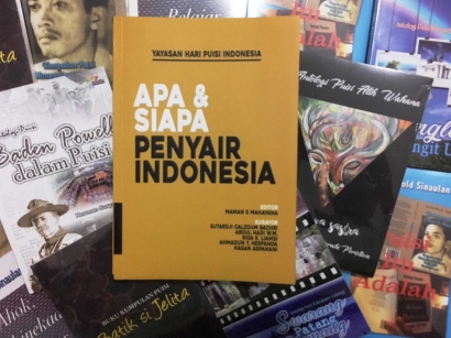 "Apa & Siapa Penyair Indonesia",  Pintu Terbuka untuk Ajang Silaturahmi