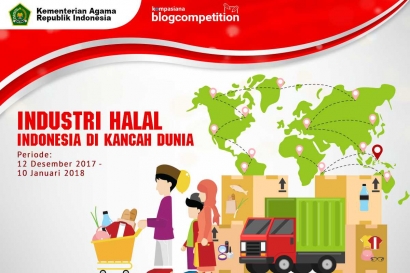 [HARI TERAKHIR] Blog Competition: Bagikan Opinimu Seputar Potensi Industri Halal Indonesia di Kancah Dunia!