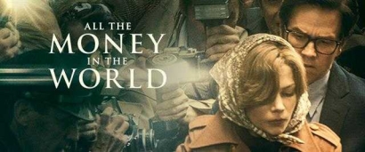 Antara Harta dan Cucu Kesayangan: Resensi Film "All the Money In the World"