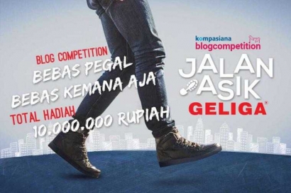 9 Kompasianer Pemenang Blog Competition Jalan Asik Geliga, Apakah Anda Salah Satunya?