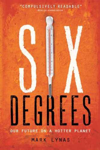 [Book Review] "Six Degrees: Our Future on a Hotter Planet"