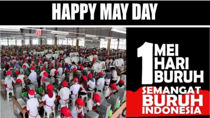 (Berharap) Ide "May Day is a Fun Day" Menjadi Kenyataan
