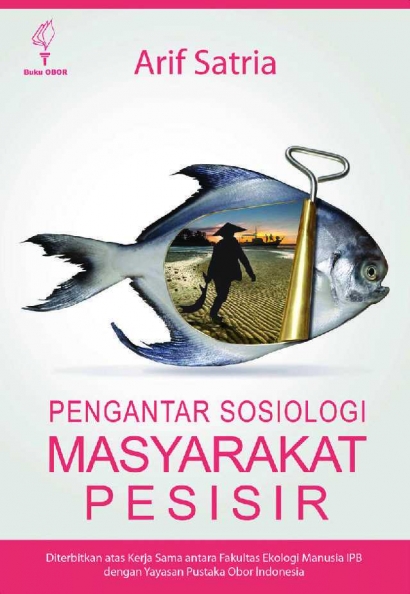 Review Buku Arif Satria, Pengantar Sosiologi Masyarakat Pesisir
