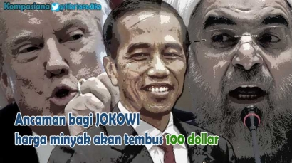 Jokowi Terancam, Harga Minyak Akan Tembus 100 Dollar