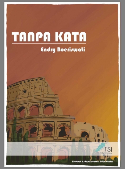 Novel "Tanpa Kata", Sebuah Interpretasi Filosofis