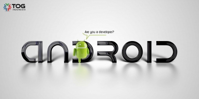 Berikut 10 Tips Dasar untuk Menjadi Seorang Android Developer