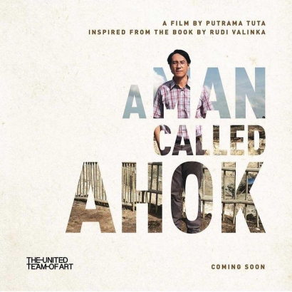 Film " A Man Called Ahok " Murni Tentang Parenting Atau Ada Indikasi Politik?