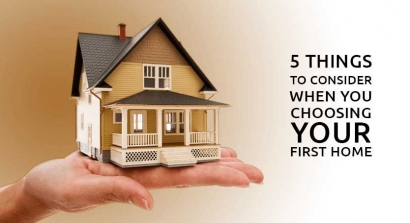 5 Tips Penting Memilih Rumah Pertama Anda