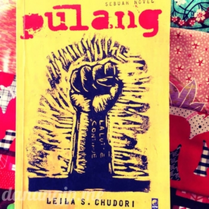 Resensi Novel Pulang Leila S Chudori, Pemenanglah yang Akan Menulis Sejarah