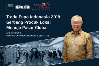 Bincang-bincang Seputar Trade Expo Indonesia 2018 bersama Mendag Enggartiasto Lukita