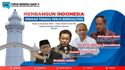 Acara FMB9 di Banten Membahas Tenaga Kerja Berkualitas di Indonesia. Memang Apa Kurangnya Para Pekerja di Indonesia?