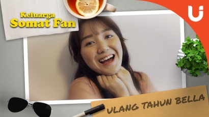 Webseries Keluarga Somat Fan Ep 3, "Ulang Tahun Bella"