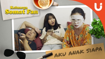 Webseries Keluarga Somat Fan Ep. 4, "Aku Anak Siapa"