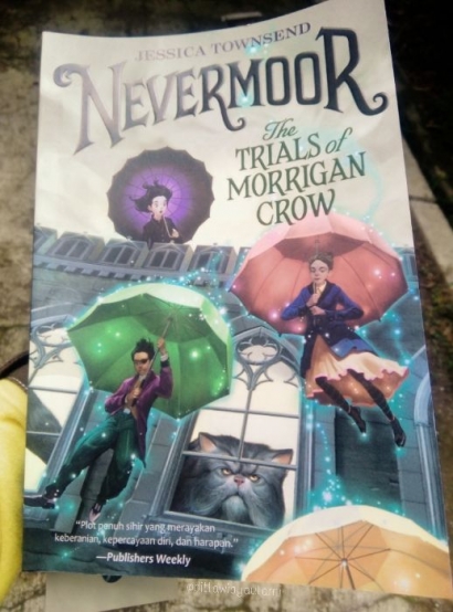 Dunia Sihir Baru: "Nevermoor, The Trials of Morrigan Crow"