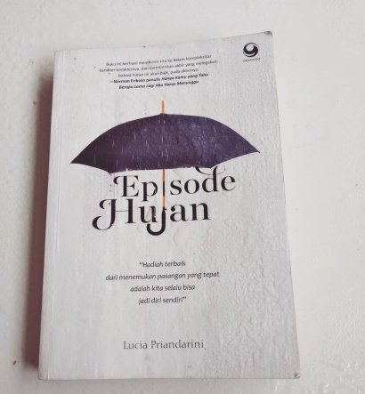 Review "Episode Hujan", Novel Pewarta Bertabur Kata Mutiara