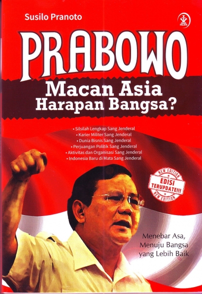 Prabowo, Macan Asia Harapan Bangsa?