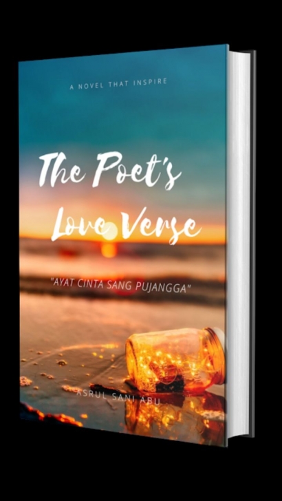 1st Novel: The Poet's Love Verse  (Ayat Cinta Pujangga)
