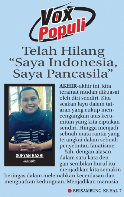 Telah Hilang "Saya Indonesia, Saya Pancasila"