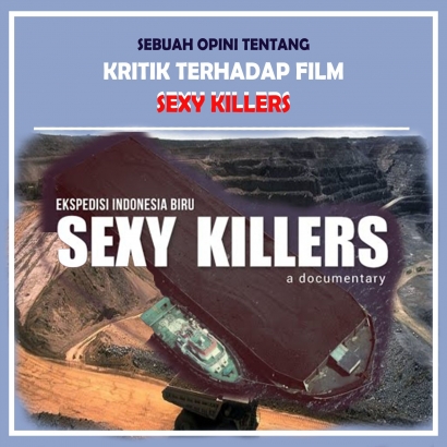 Kritik terhadap Film "Sexy Killers"